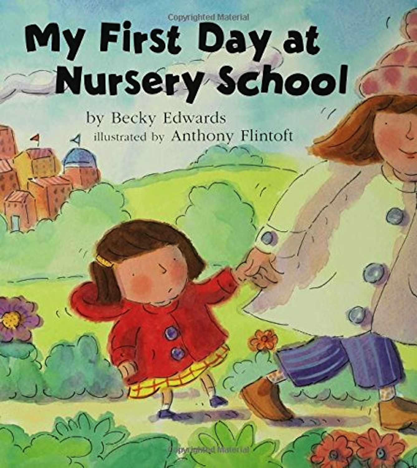 My First Day at Nursery School